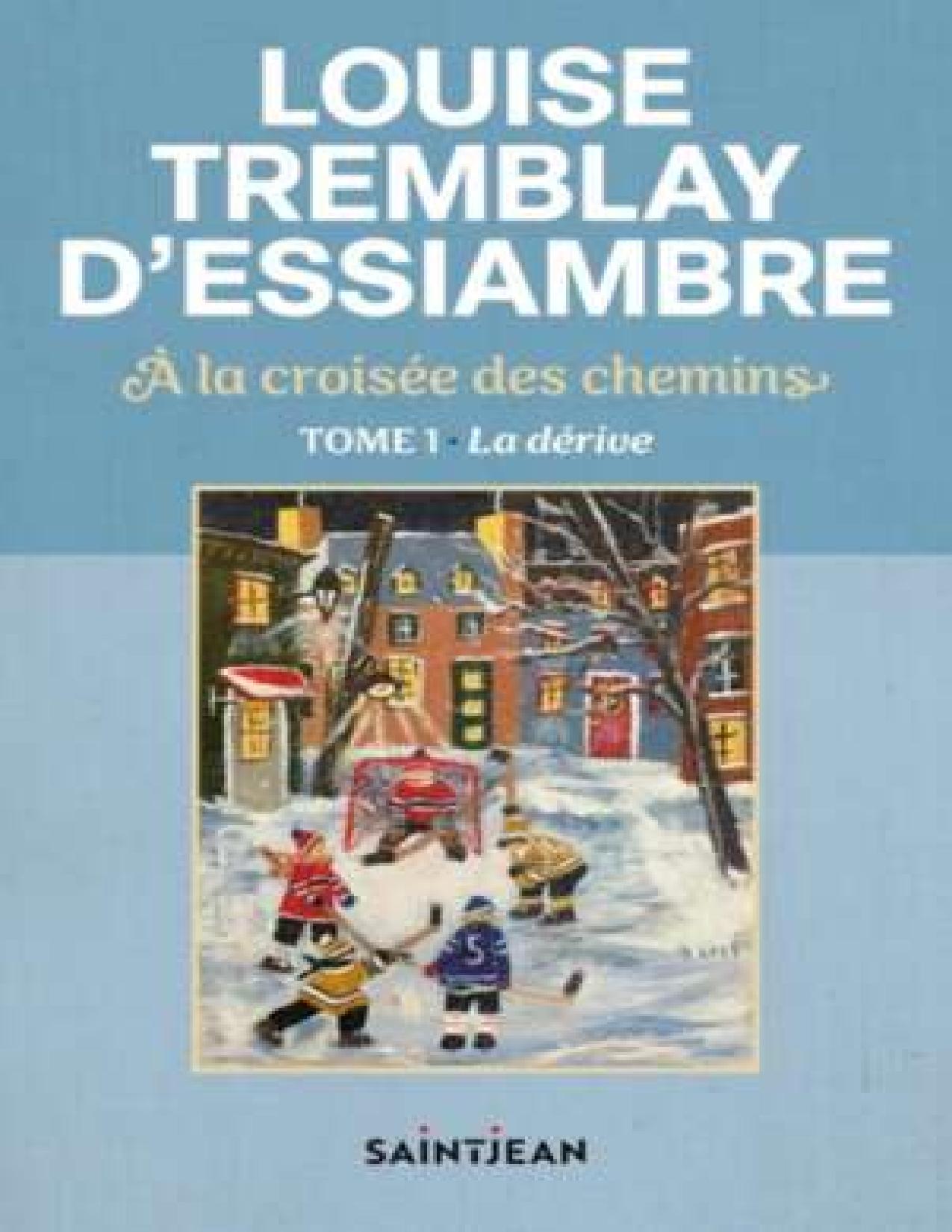 A La Croisee Des Chemins T1 La Derive