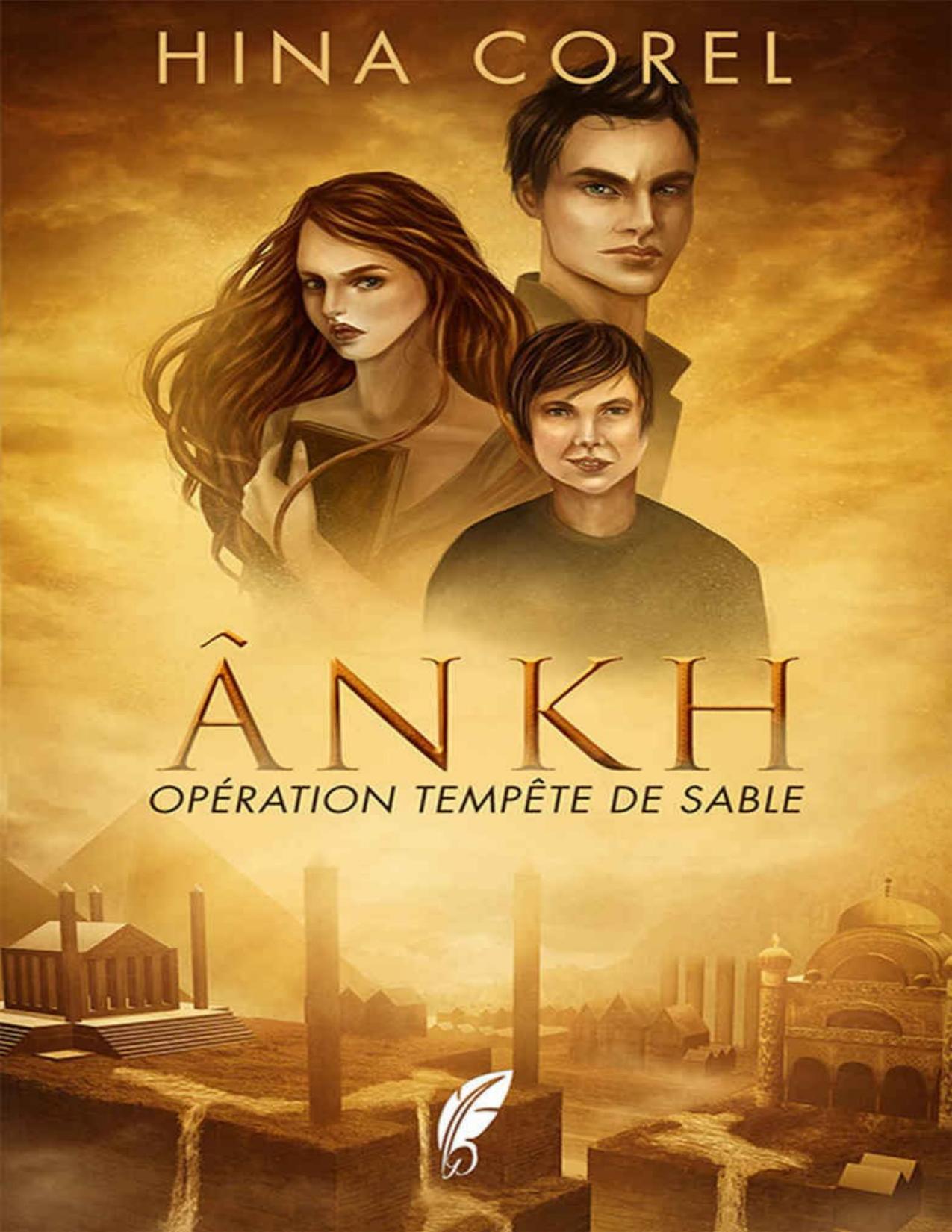 ANKH T1 Operation Tempete De Sable