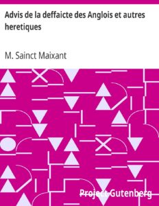Advis De La Deffaicte Des Anglois Et Autres Heretiques Ven