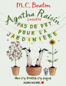 Agatha Raisin T3 Pas De Pot Pour La Jardiniere