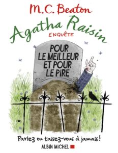 Agatha Raisin T5 Pour Le Meilleur Et Pour Le Pire