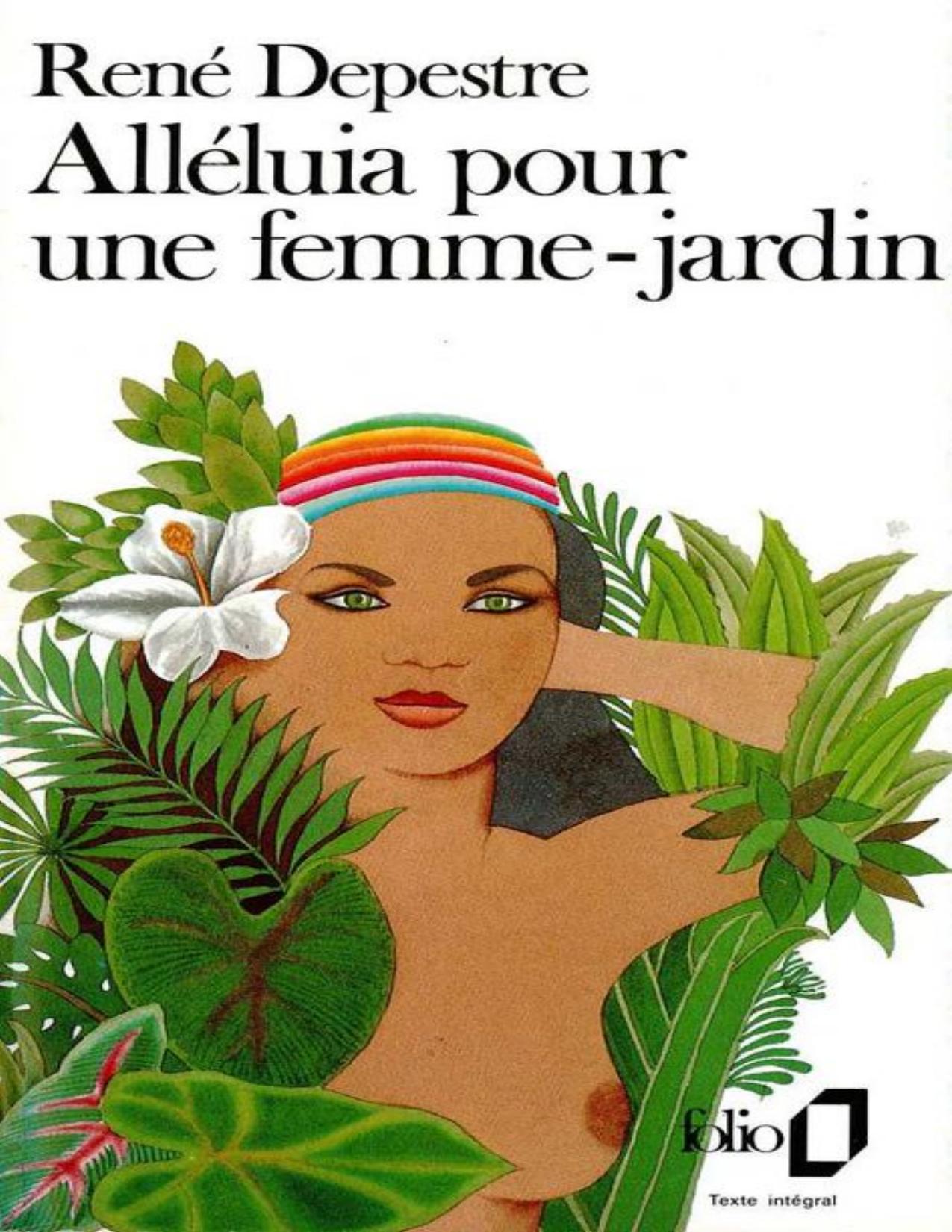 Alleluia Pour Une Femme Jardin