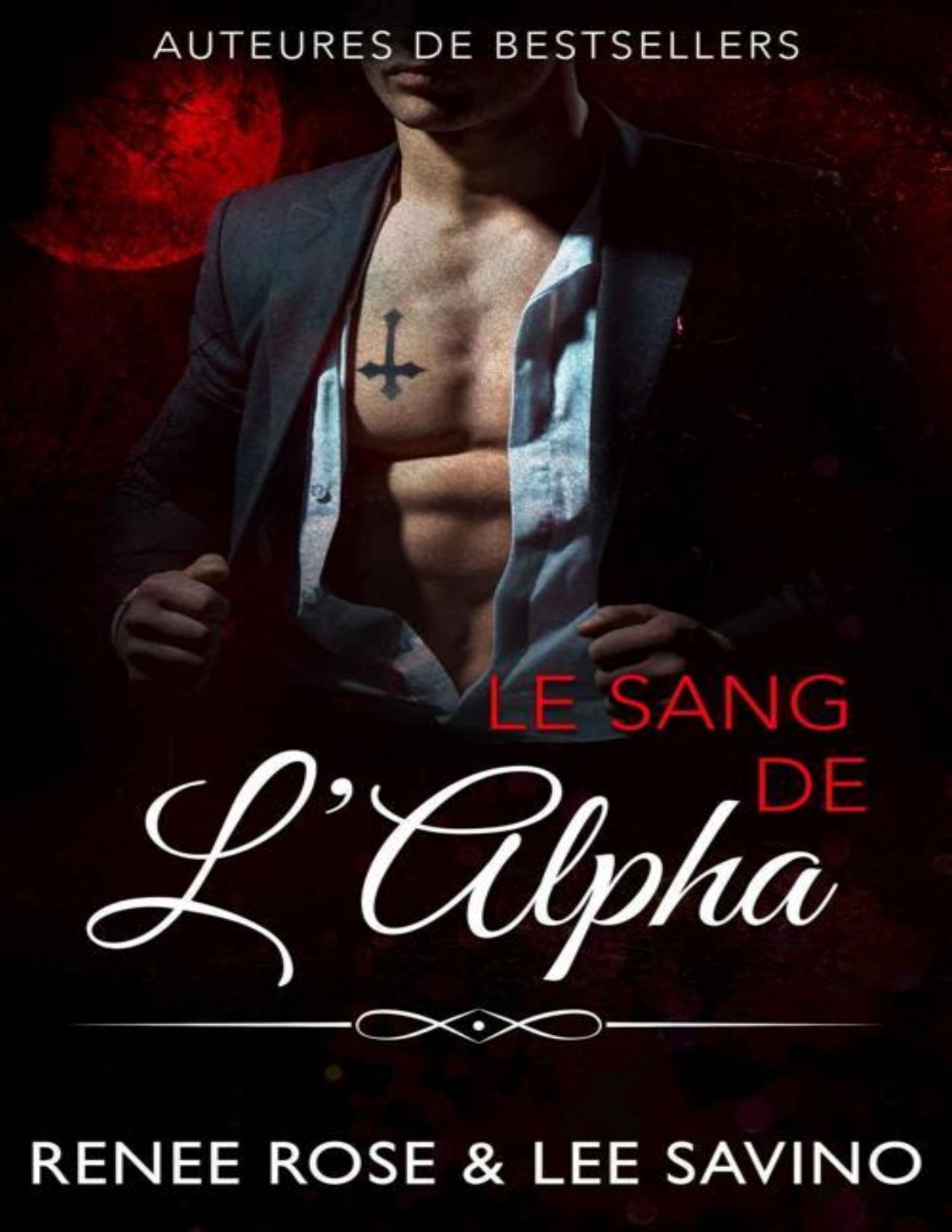 Alpha Bad Boys T12 Le Sang De LAlpha