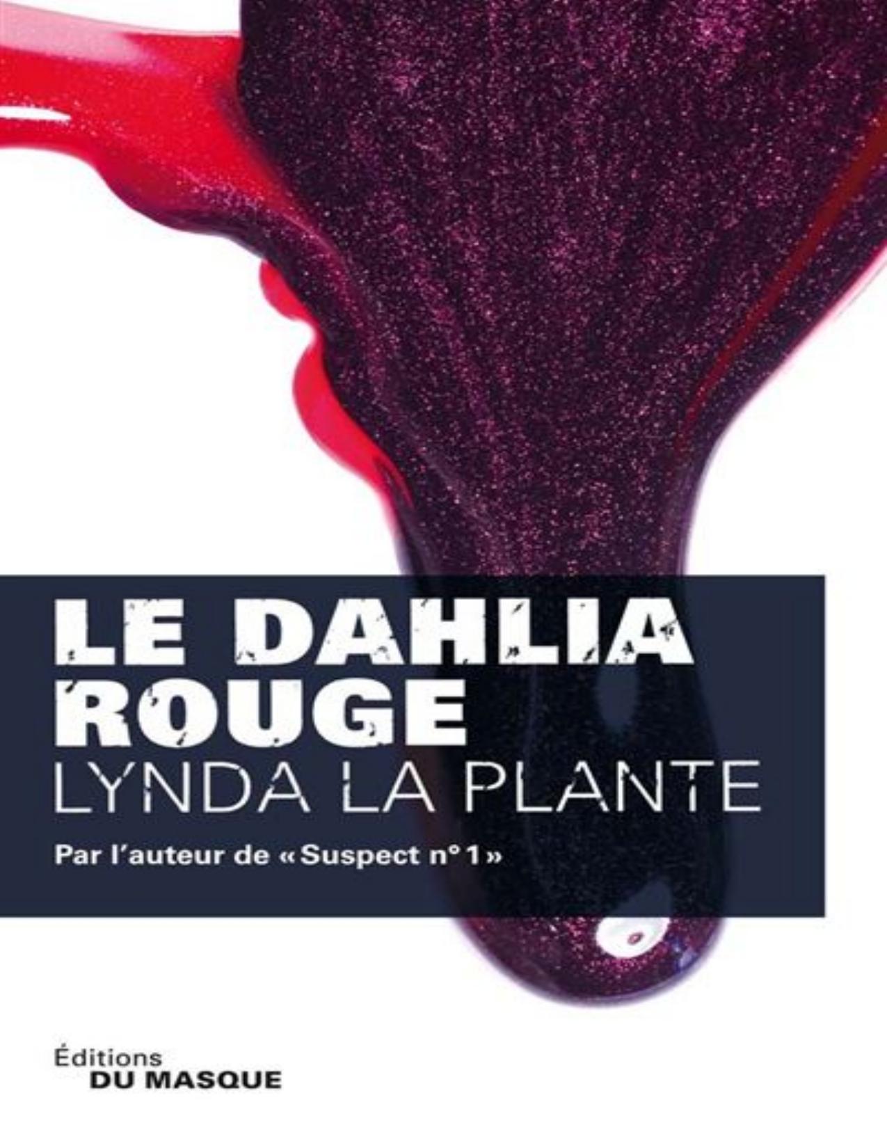 Anna Travis T2 Le Dahlia Rouge