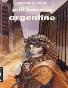 Argentine by Houssin Joël, book cover
