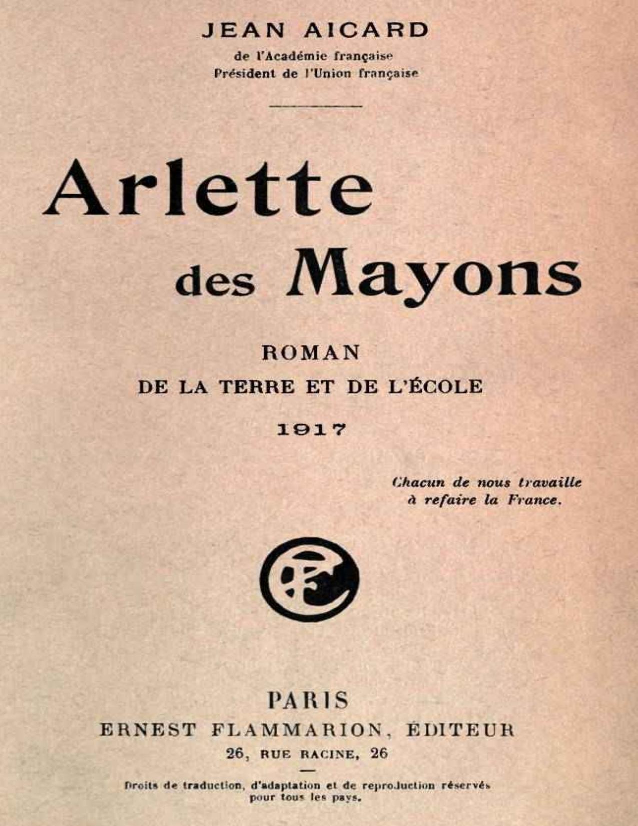 Arlette Des Mayons Roman De La Terre Et De Lecole