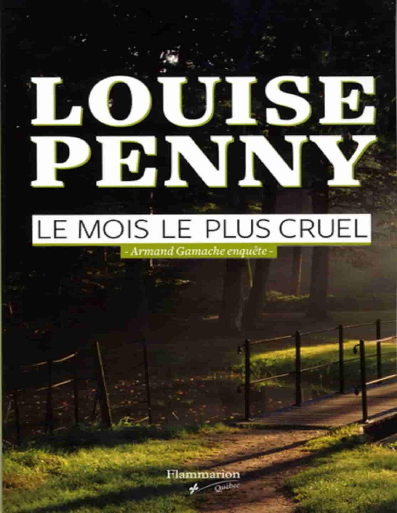 Armand Gamache 03 Le Mois Le Plus Cruel