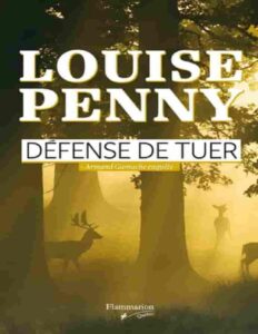 Armand Gamache 04 Defense De Tuer