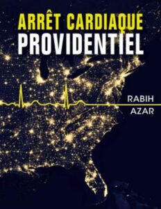 Arrêt cardiaque providentiel by Rabih Azar, book cover