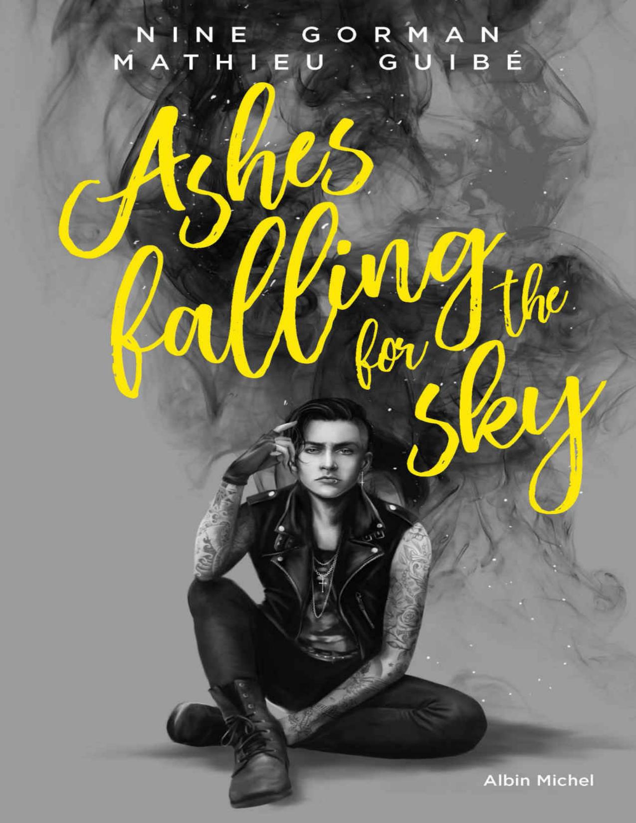 Ashes Falling For The Sky