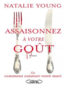 Assaisonnez à votre goût, couverture du livre
