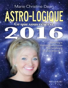 Astro Logique Ce Que Vous Reserve 2016