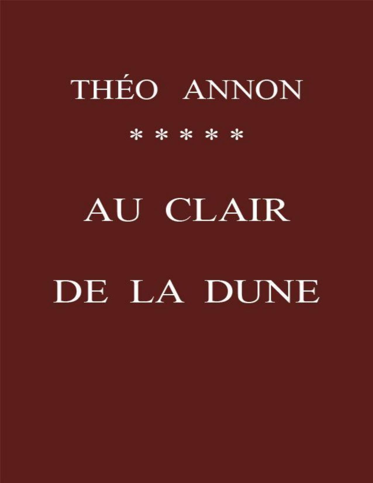 Au Clair De La Dune