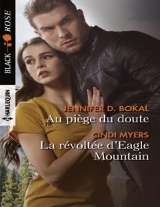 Au piège du doute – La révoltée d&rsquo;Eagle Mountain, couverture du livre