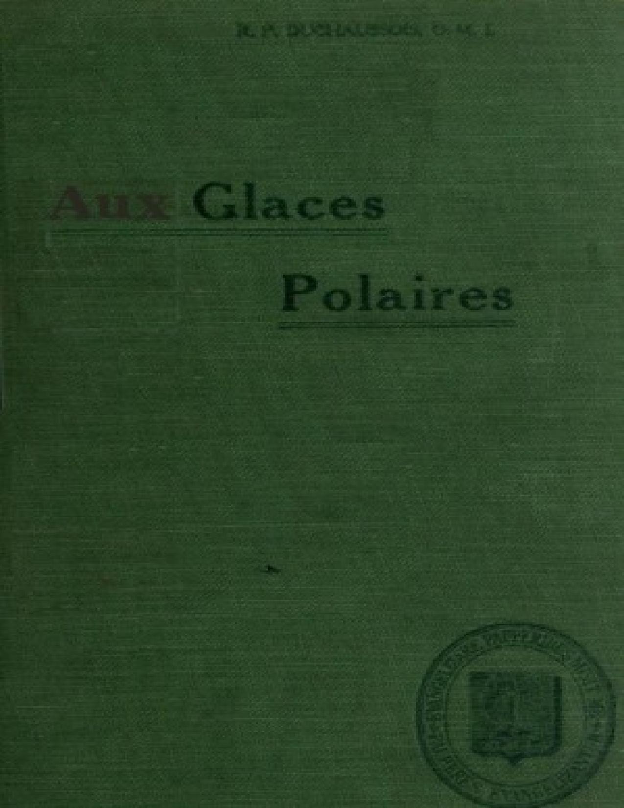 Aux Glaces Polaires Indiens Et Esquimaux