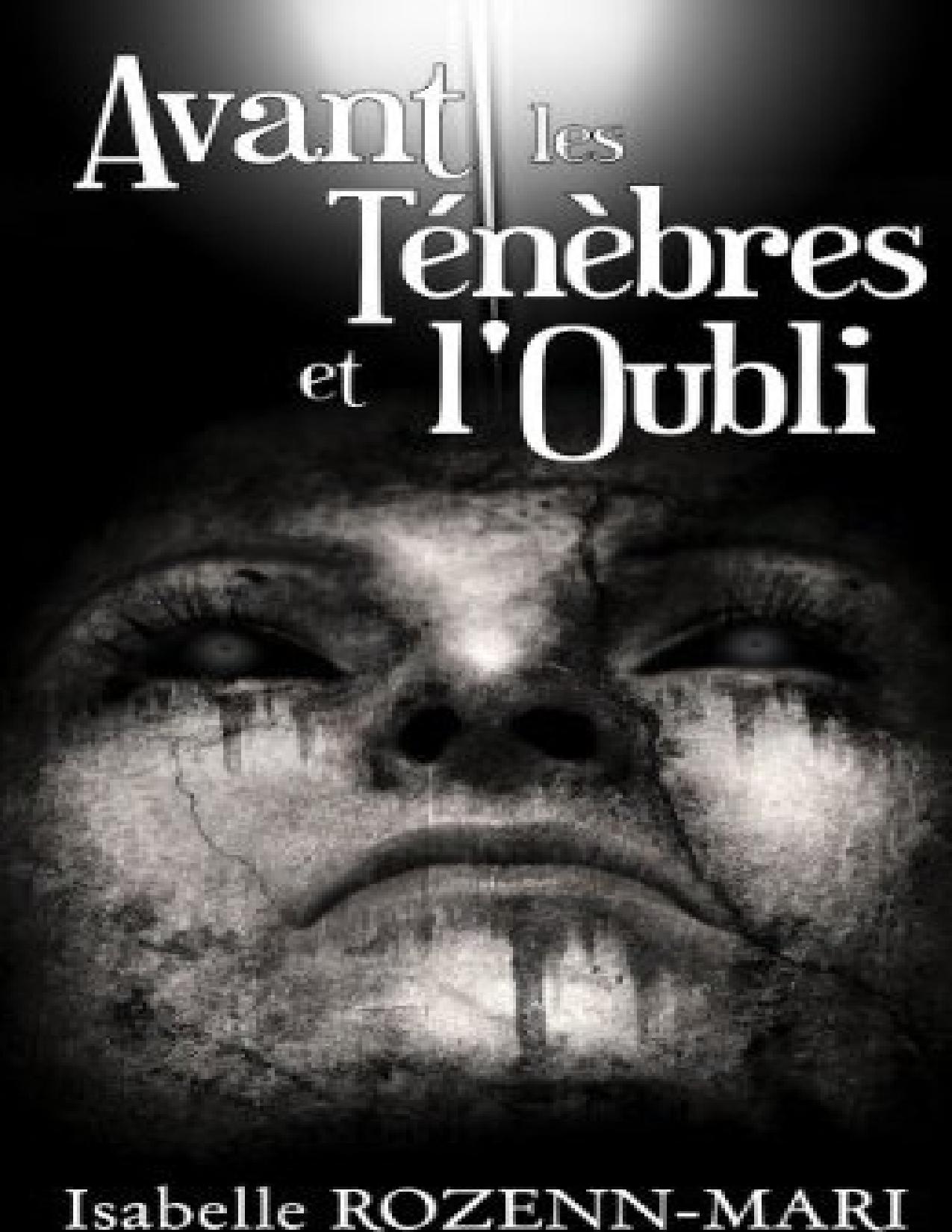 Avant Les Tenebres Et LOubli