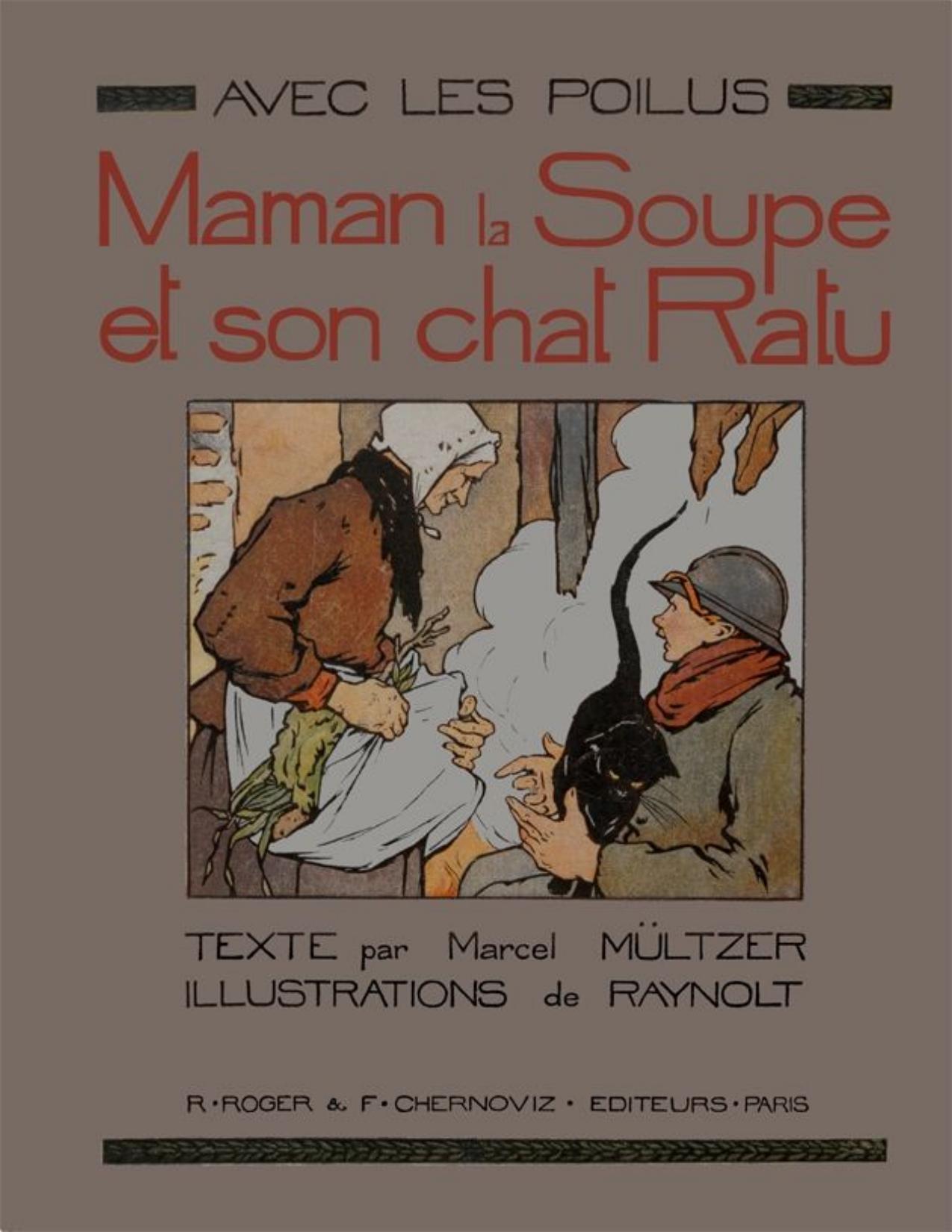 Avec Les Poilus Maman La Soupe Et Son Chat Ratu