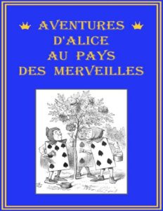 Aventures DAlice Au Pays Des Merveilles