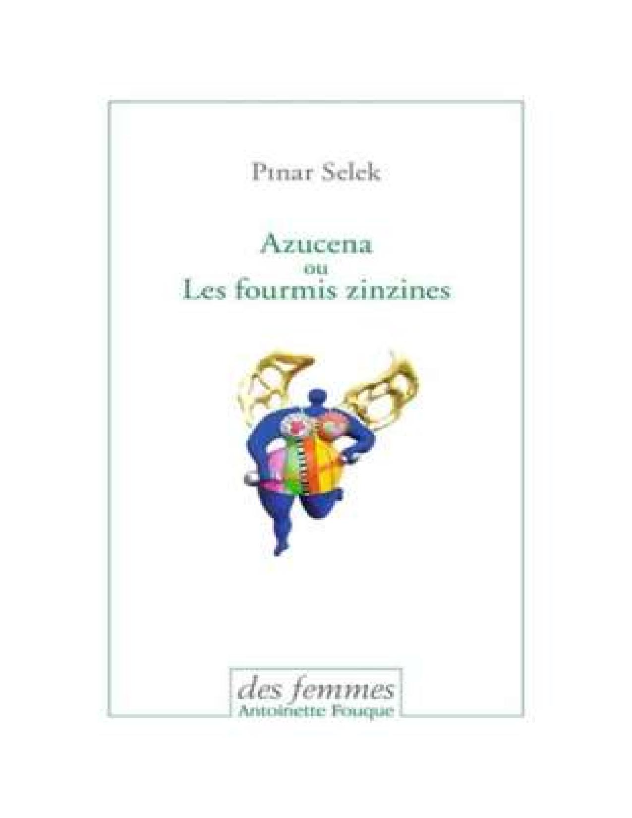 Azucena Ou Les Fourmis Zinzines