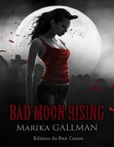 Bad Moon Rising – partie 4: Tristesse, couverture du livre