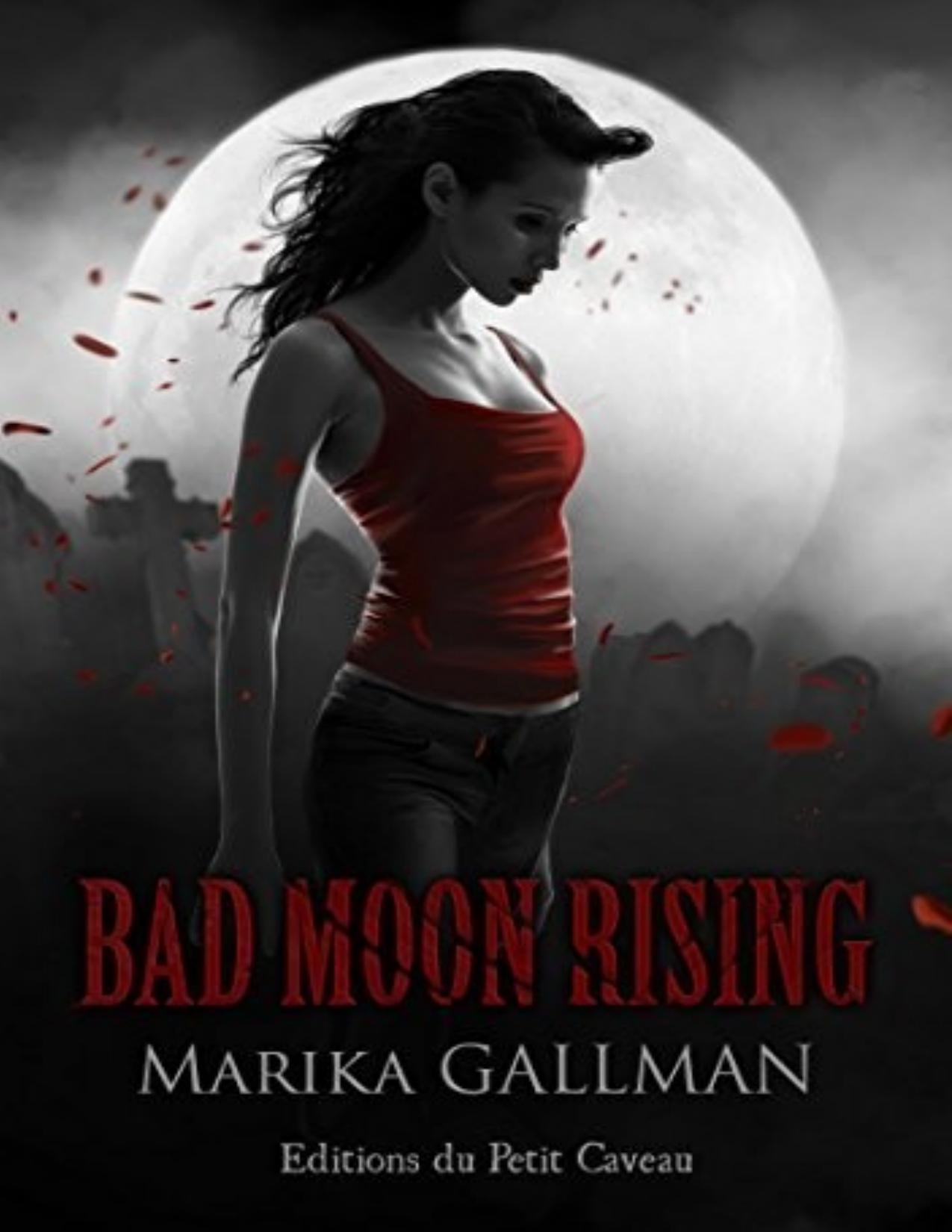 Bad Moon Rising Partie 4 Tristesse