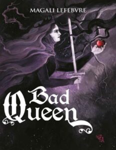 Bad Queen French Edition