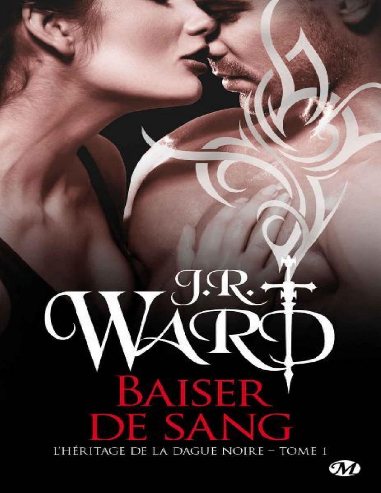 Baiser De Sang LHeritage De La Dague Noire T1