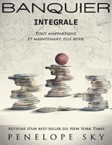 Banquier – Intégrale by Penelope Sky, book cover