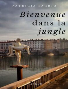 Bienvenue dans la jungle (French Edition), couverture du livre