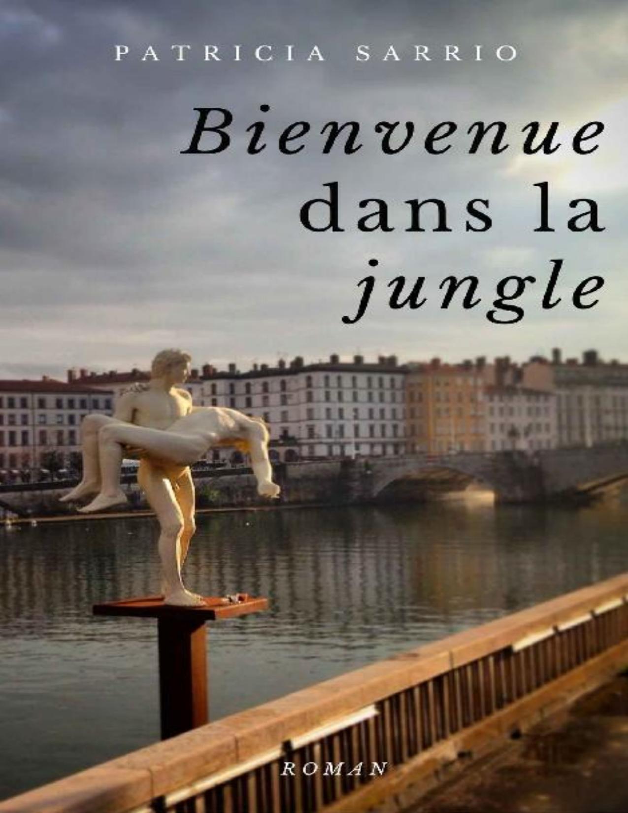 Bienvenue Dans La Jungle French Edition