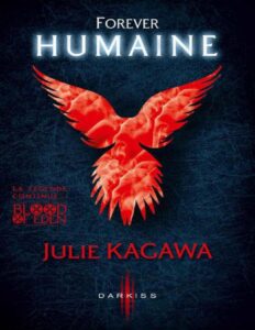 Blood Of Eden T3 Forever Humaine
