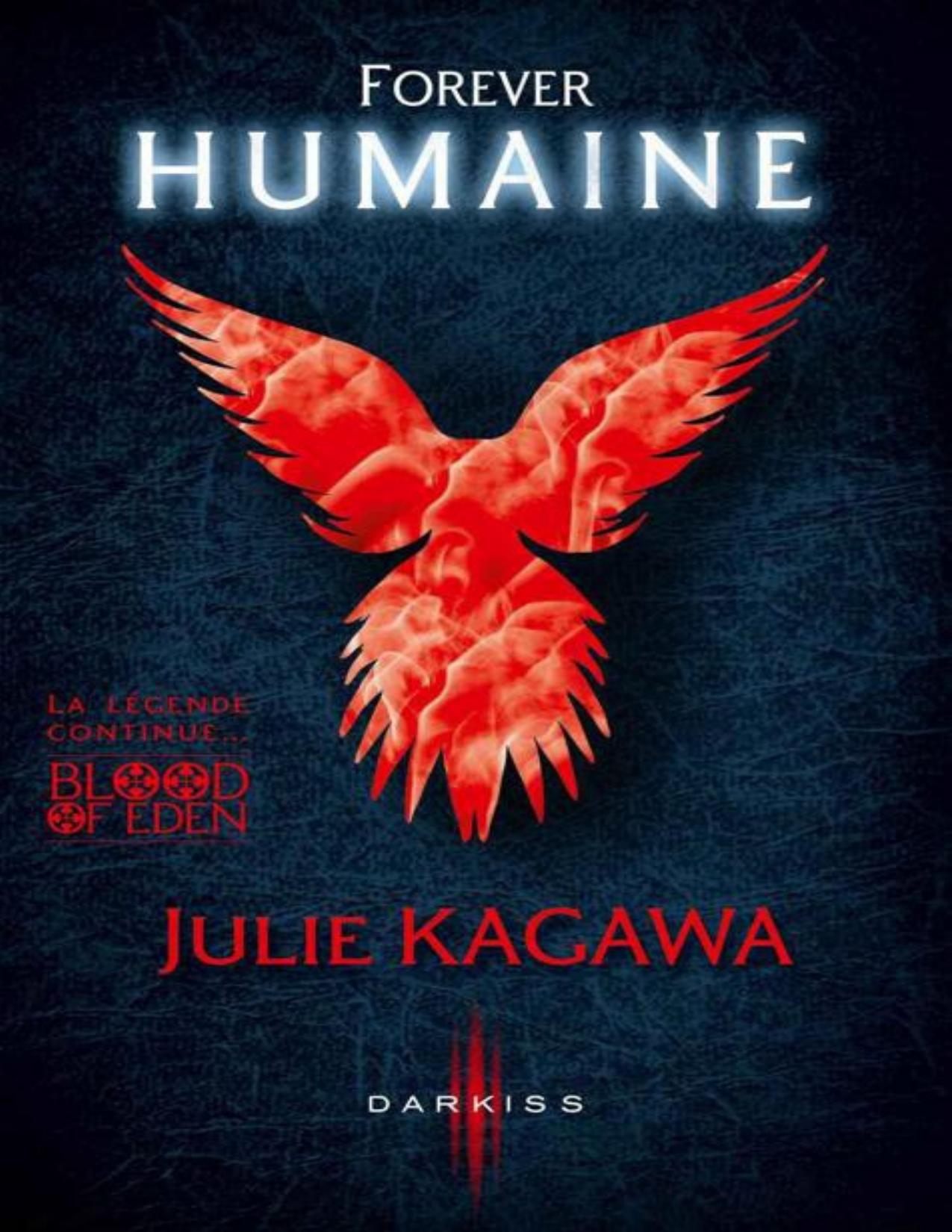 Blood Of Eden T3 Forever Humaine