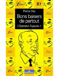 Bon baisers de partout – L&rsquo;opération Tupeutla 1, couverture du livre