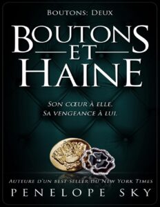 Boutons et haine by Penelope Sky, book cover