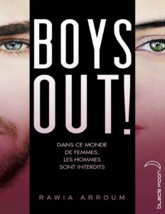 Boys out ! (Black Moon) (French Edition), couverture du livre