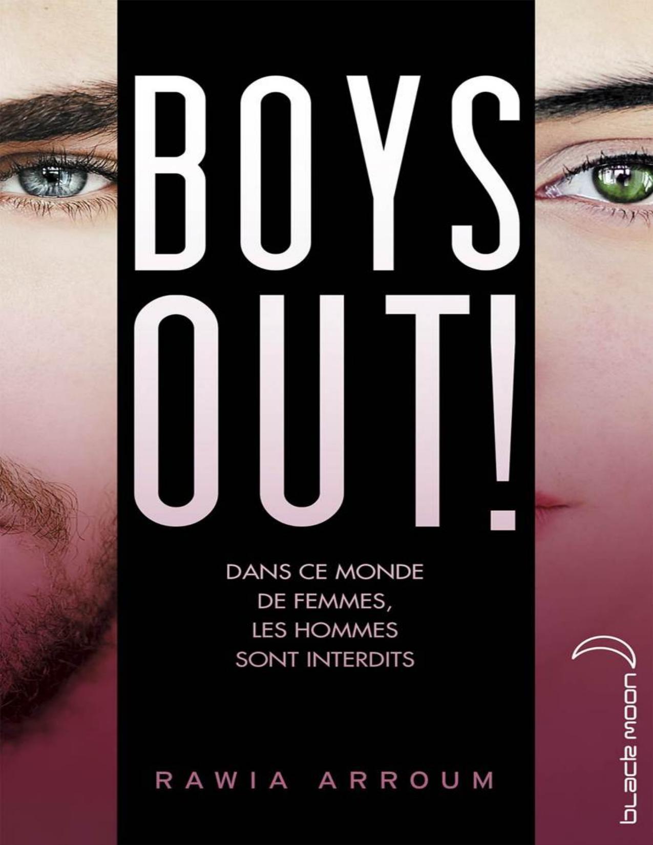 Boys Out Black Moon French Edition