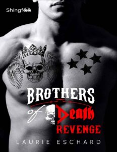 Brothers Of Death Revenge French Edition