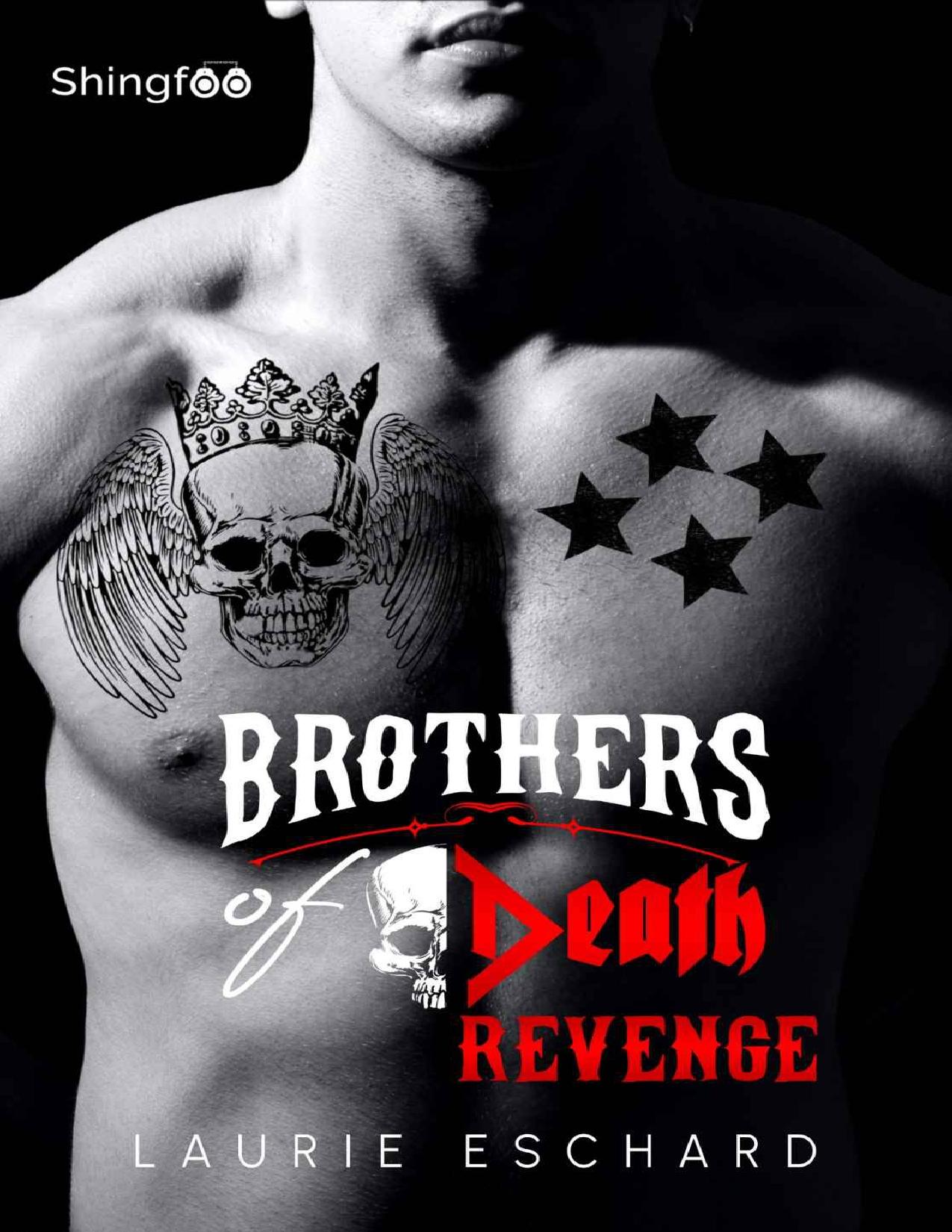 Brothers Of Death Revenge French Edition