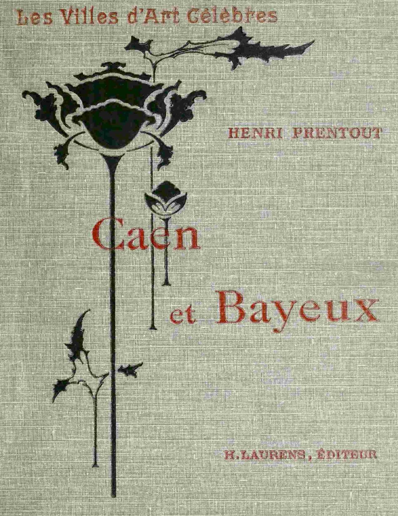 Caen Et Bayeux
