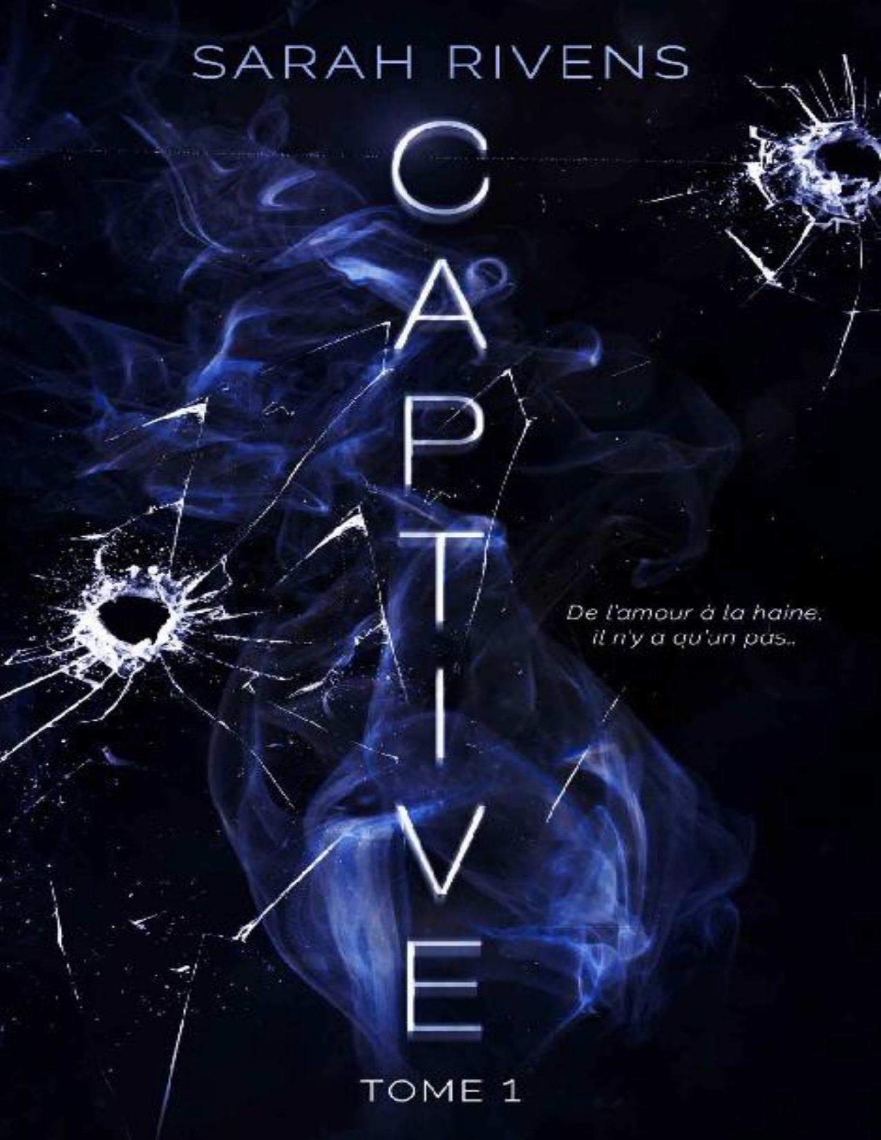 Captive T1 Lhistoire DAsher Et Ella