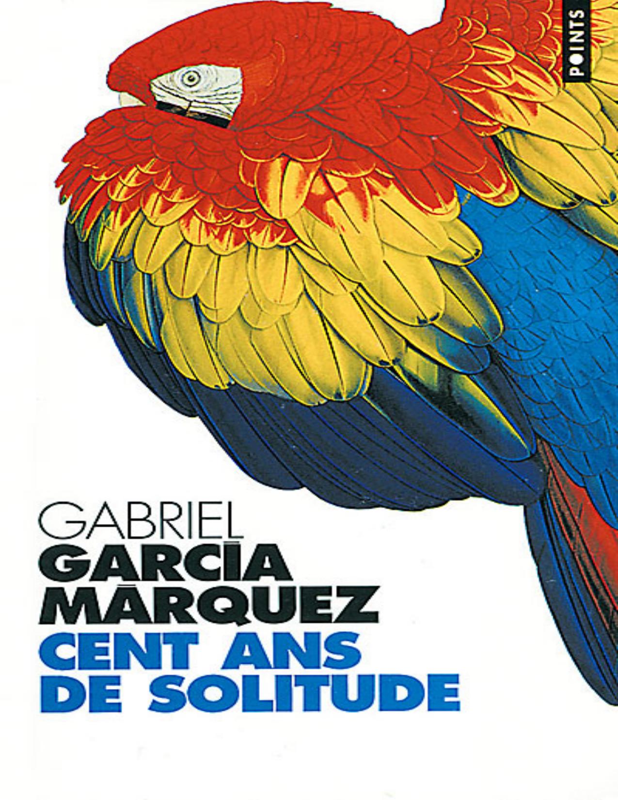 Cent Ans De Solitude