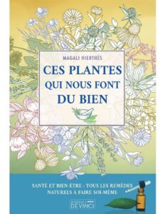 Ces plantes qui nous font du bien, couverture du livre