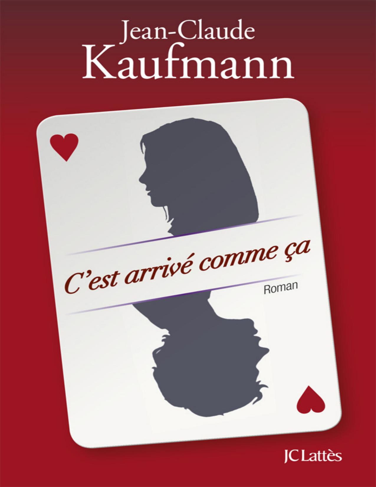 Cest Arrive Comme Ca