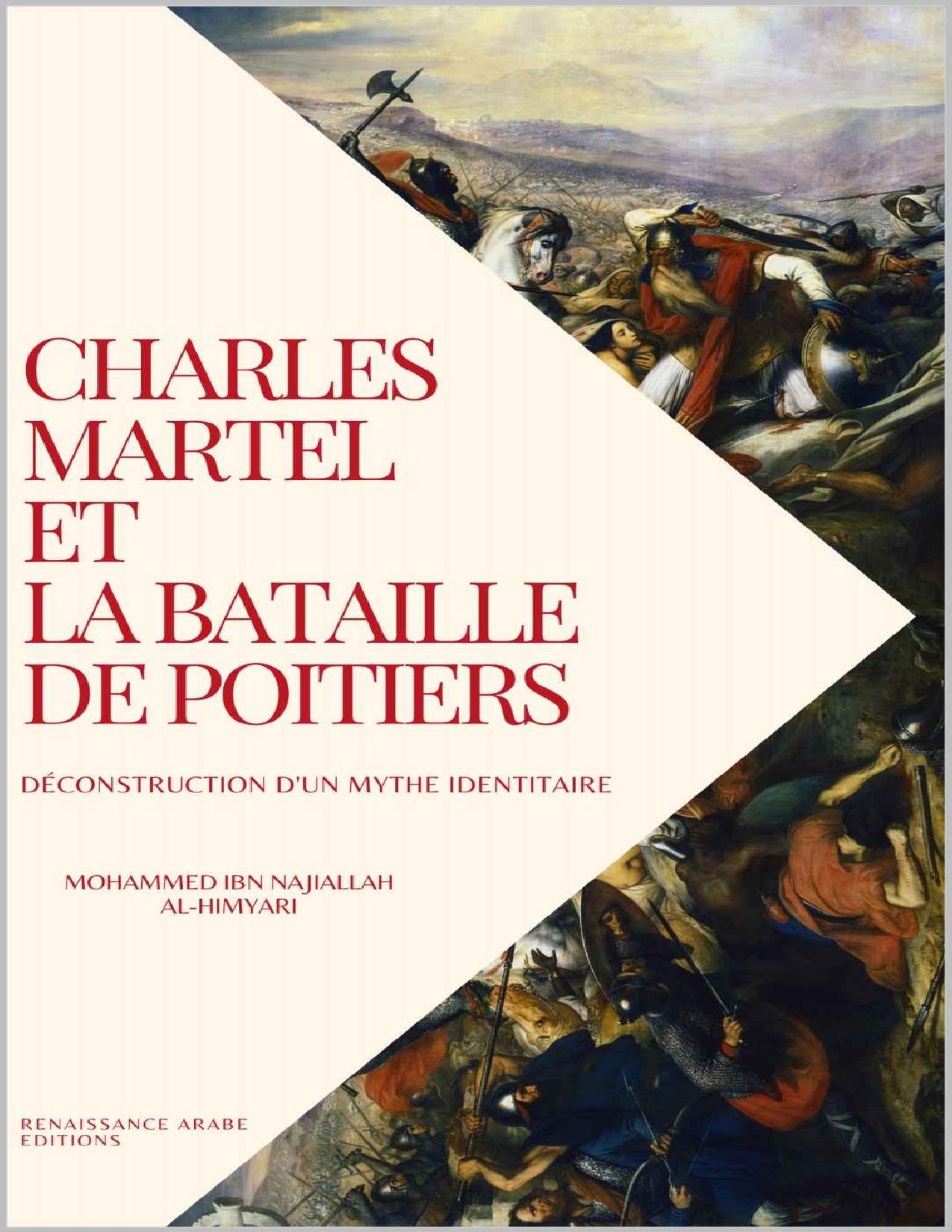 Charles Martel Et La Bataille De Poitiers Construction Et D