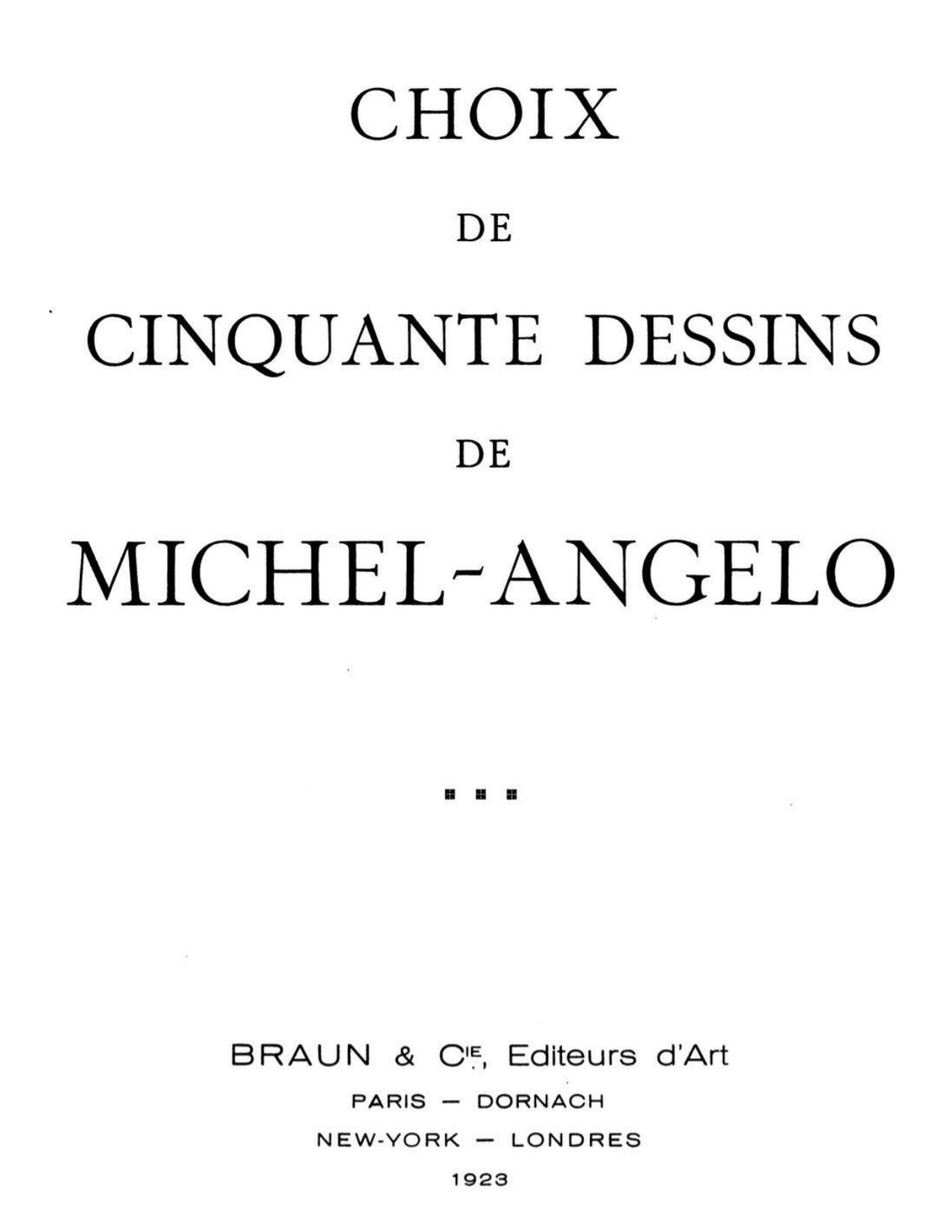 Choix De Cinquante Dessins De Michel Angelo