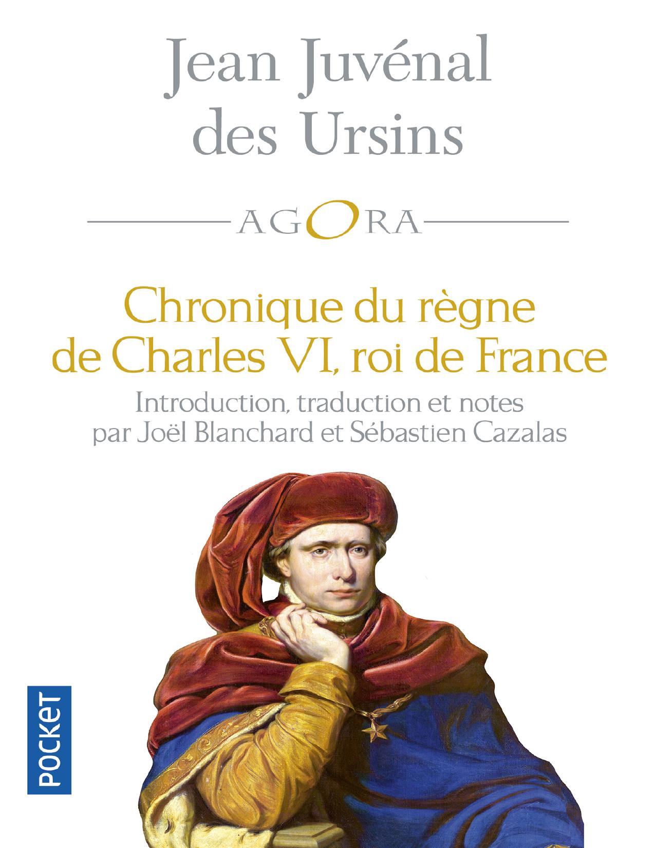 Chronique Du Regne De Charles VI Roi De France