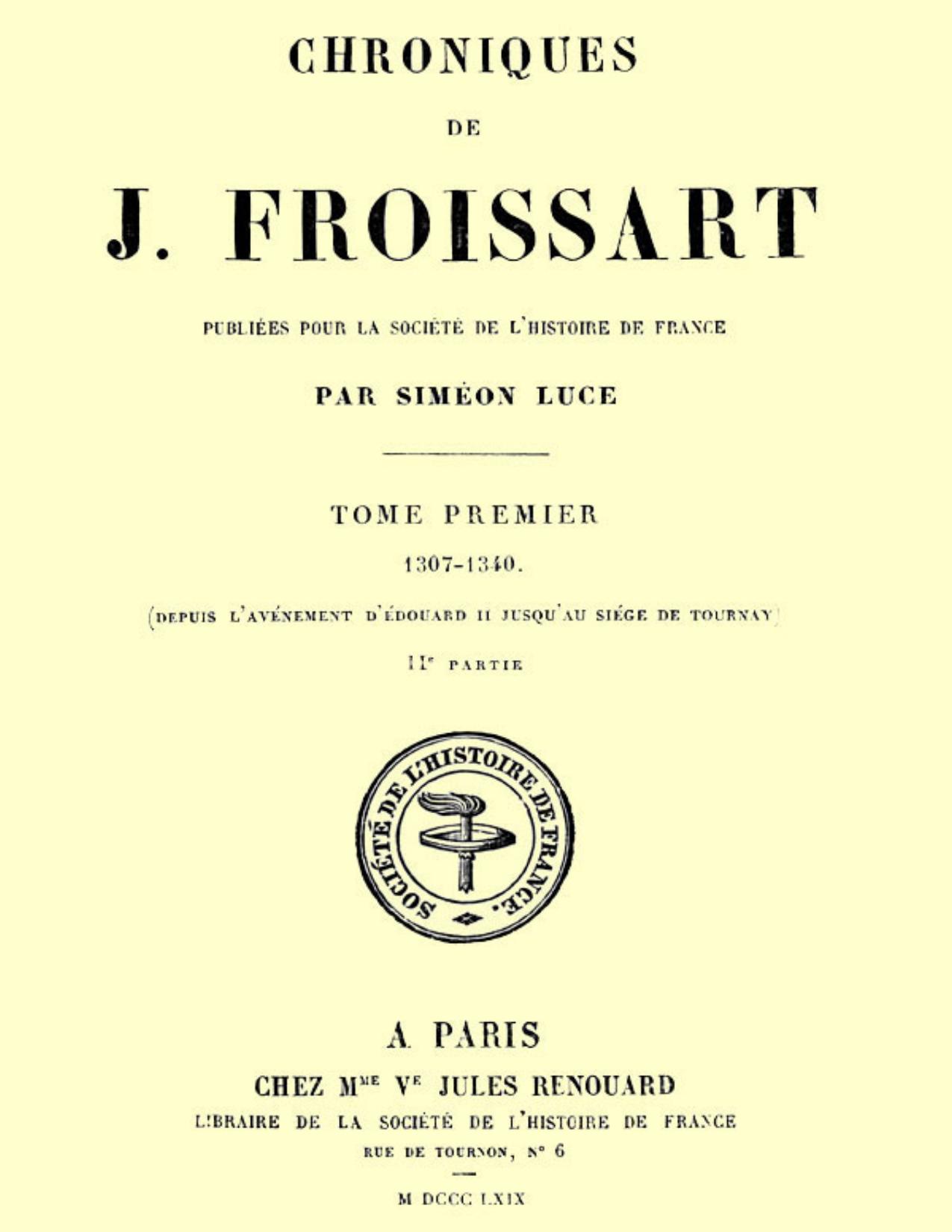 Chroniques De J. Froissart Tome 113 2eme Partie