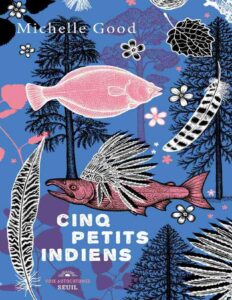 Cinq petits indiens by Michelle Good, book cover