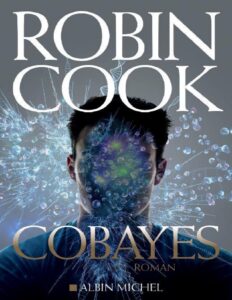 Cobayes by Robin Cook, book cover
