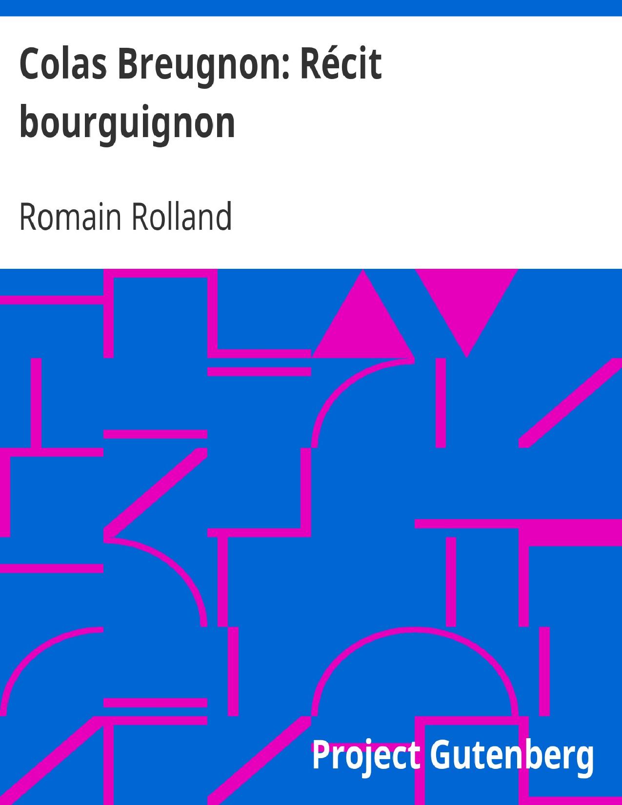 Colas Breugnon Recit Bourguignon